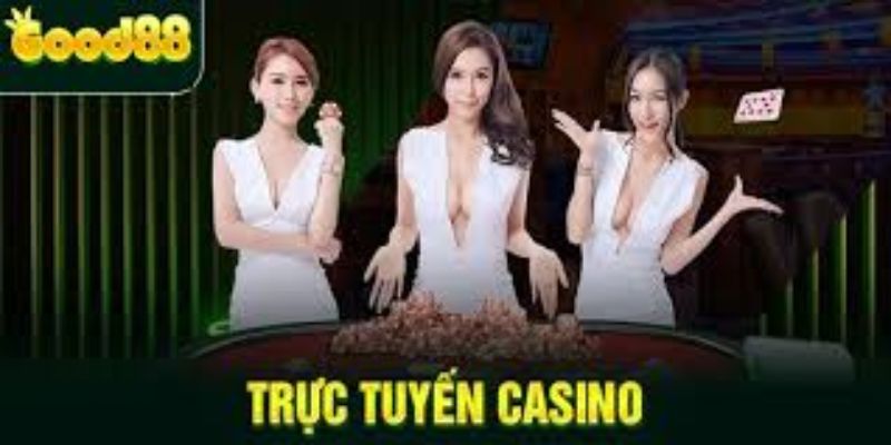 Các trò chơi tại casino Good88