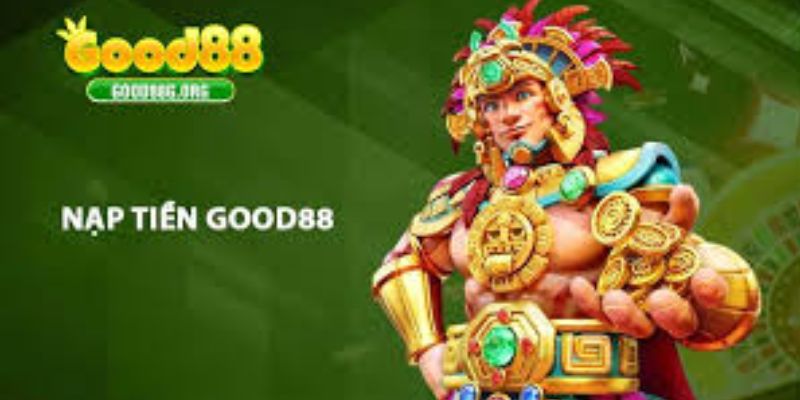 Lưu ý khi nạp tiền tại Good88