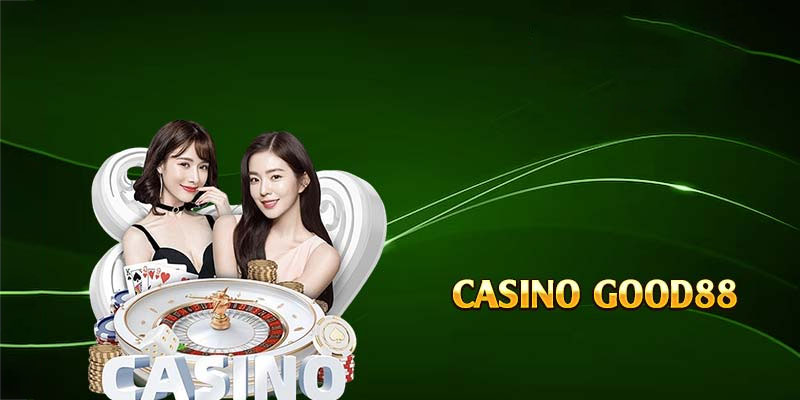 Mẹo chơi casino Good88